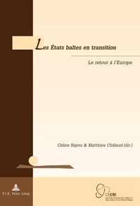 Les Etats Baltes En Transition