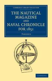The Nautical Magazine and Naval Chronicle for 1851