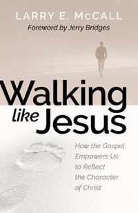 Walking Like Jesus