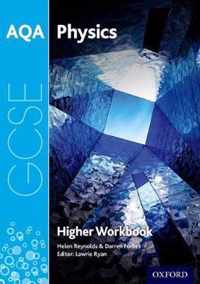 AQA GCSE Physics Workbook: Higher