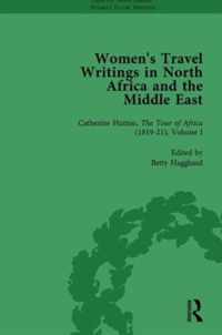 Women's Travel Writings in North Africa and the Middle East, Part II vol 4