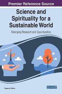 Science and Spirituality for a Sustainable World