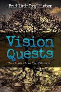 Vision Quests