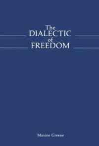 The Dialectic of Freedom