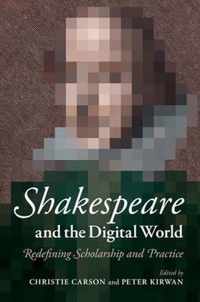 Shakespeare & The Digital World