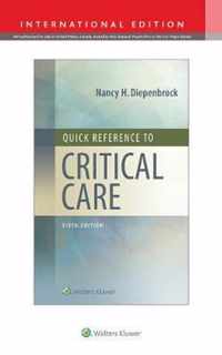 Quick Reference to Critical Care