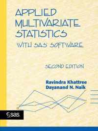 Applied Multivariate Statistics with SAS Software