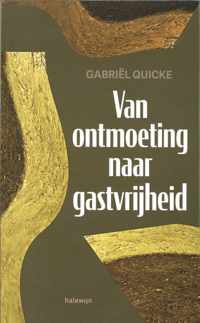 Van ontmoeting naar gastvrijheid