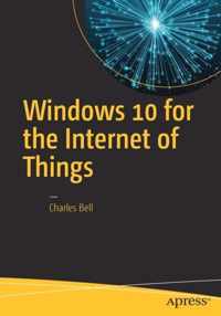 Windows 10 for the Internet of Things