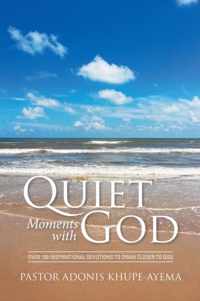 Quiet Moments with God