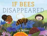 If Bees Disappeared