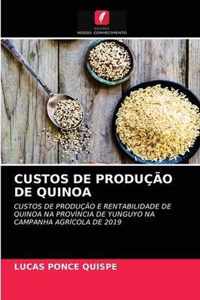 Custos de Producao de Quinoa