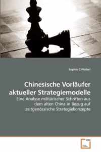 Chinesische Vorlaufer aktueller Strategiemodelle