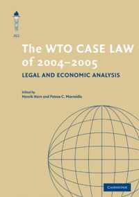 The WTO Case Law of 2004-2005