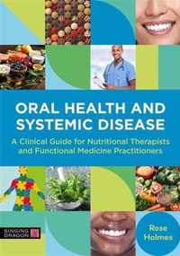 Oral Health and Systemic Disease