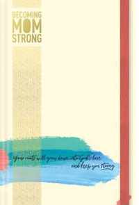 Becoming MomStrong Journal