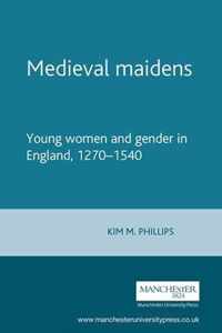 Medieval Maidens