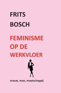 Feminisme op de werkvloer