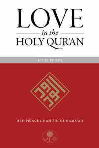 Love in the Holy Qur&apos;an