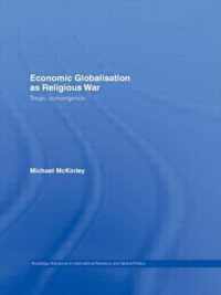 Economic Globalisation as Religious War