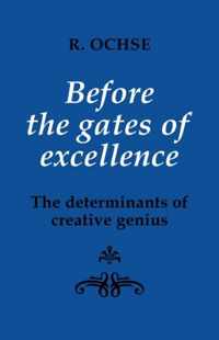 Before the Gates of Excellence