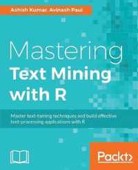 Mastering Text Mining with R