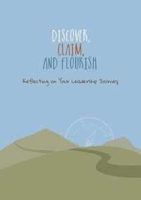 Discover, Claim, and Flourish