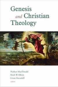 Genesis and Christian Theology