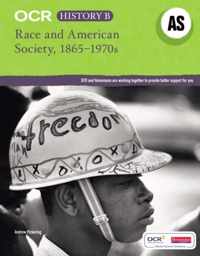 OCR A Level History B: Race and American Society 1865-1970s