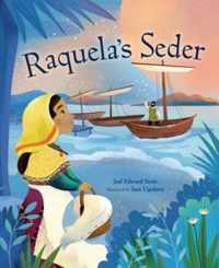 Raquela&apos;s Seder