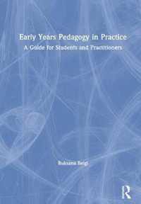 Early Years Pedagogy in Practice