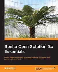 Bonita Open Solution 5.x Essentials