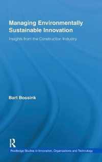 Managing Environmentally Sustainable Innovation