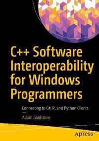 C++ Software Interoperability for Windows Programmers