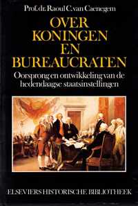 Over koningen en bureaucraten