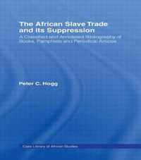 The African Slave Trade and Its Suppression