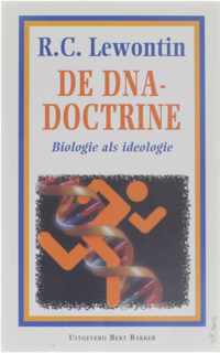 De DNA-doctrine - Biologie als ideologie