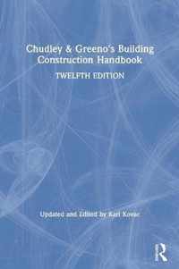 Chudley and Greeno's Building Construction Handbook