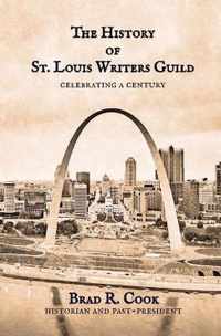 The History of St. Louis Writers Guild