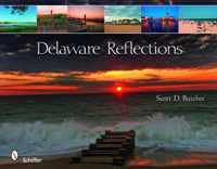 Delaware Reflections