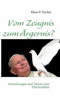 Vom Zeugnis zum AErgernis?