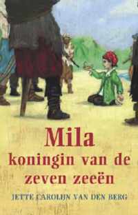 Mila, Koningin Van De Zeven Zeeën