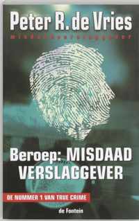 Beroep : misdaadverslaggever