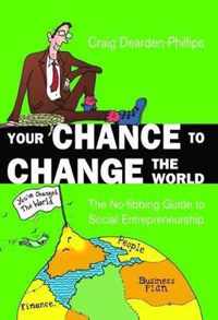 Your Chance to Change the World