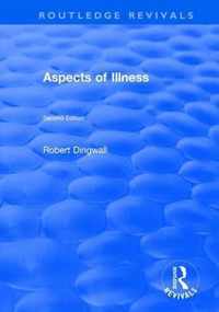 Aspects of Illness