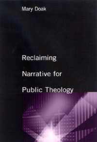 Reclaiming Narrative for Public Theology