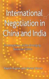 International Negotiation in China and India