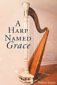 A Harp Named Grace