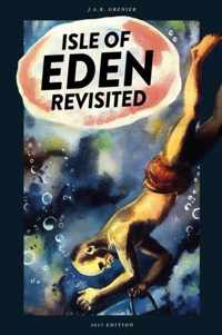 Isle of Eden Revisited