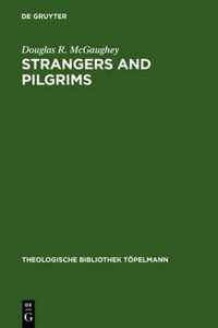 Strangers and Pilgrims